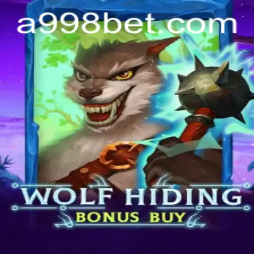 Descubra o Empolgante Mundo de WolfHidingBonusBuy na Plataforma 998bet